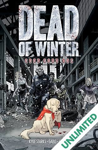 Dead of Winter: Good Good Dog